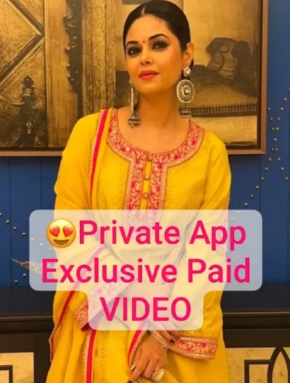 🥵M€€ra Ch0pra cousin of Pr!yanka Ch0pra Latest Private App Exclusive Huge N!pple Pokie & Pressing her B00bs 4Min+ Premium Video with Full Face Clear Audio💦!! Don't Miss🥵🔥
